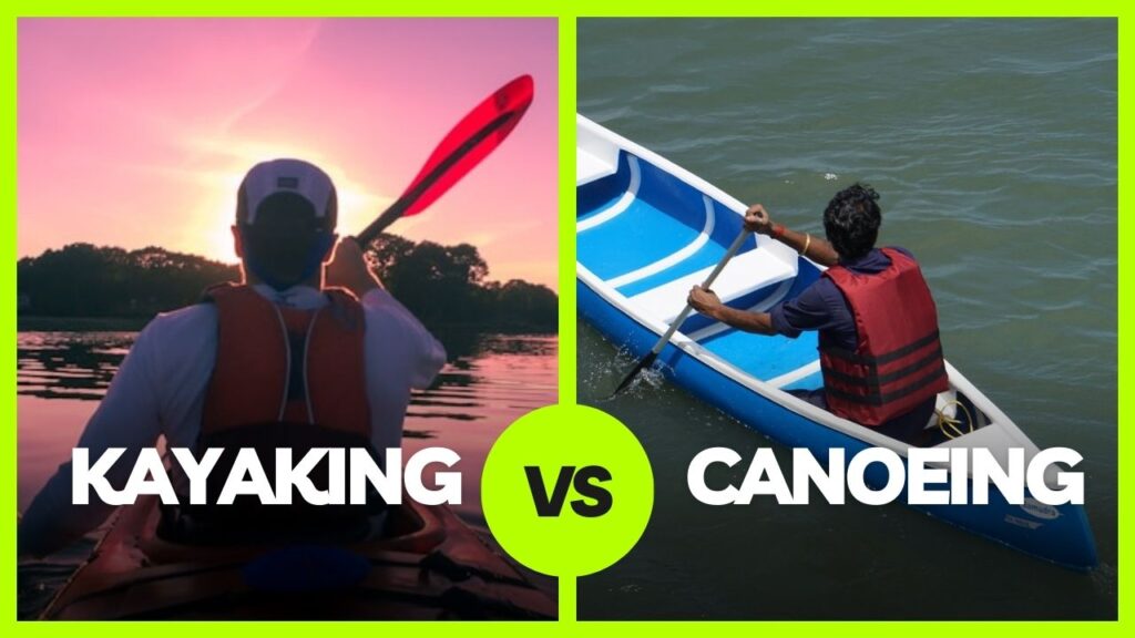 What is the difference between kayaking and canoeing